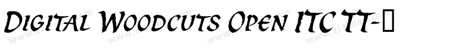Digital Woodcuts Open ITC TT字体转换